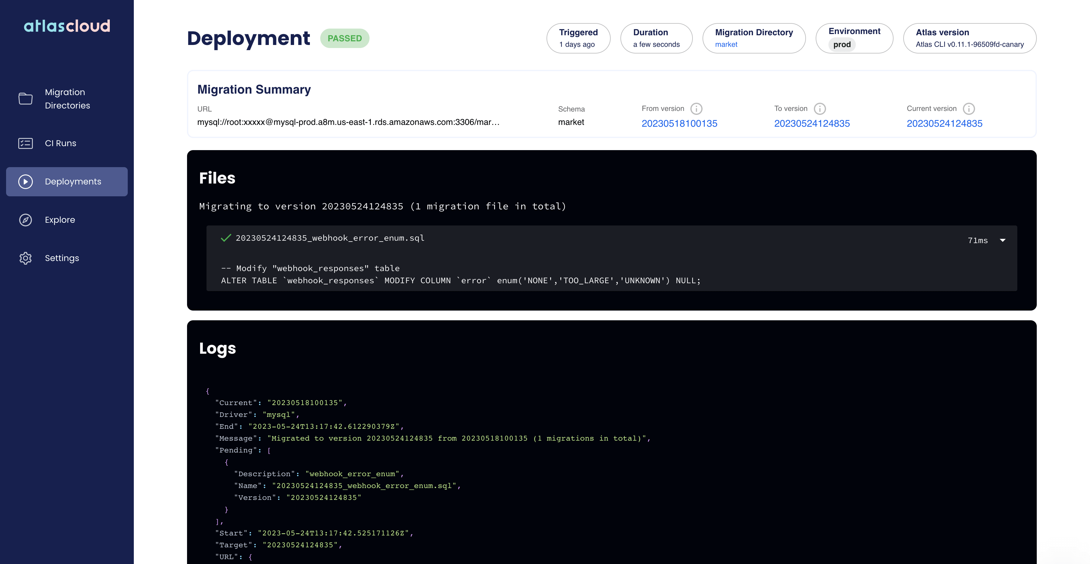 Screenshot of the Atlas Cloud UI showing a successful single deployment migration run